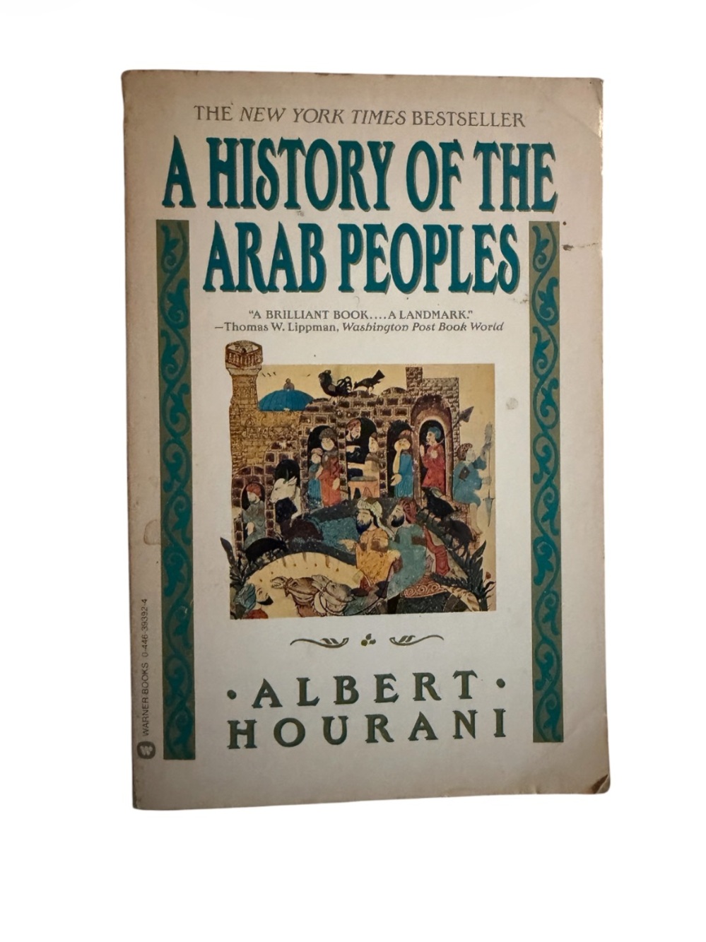 A History of the Arab Peoples by Albert Hourani - Teal and Cream Paperback